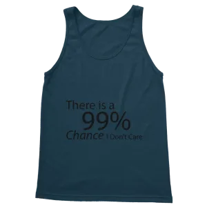 There is a 99% Chance I Don't Care Text Classic Adult Vest Top